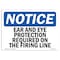 Signmission OSHA, Ear & Eye Protection Required On Firing Line, 10in X 7in Plastic, 10" W, 7" H, Landscap OS-NS-P-710-L-11609 - alternate 1